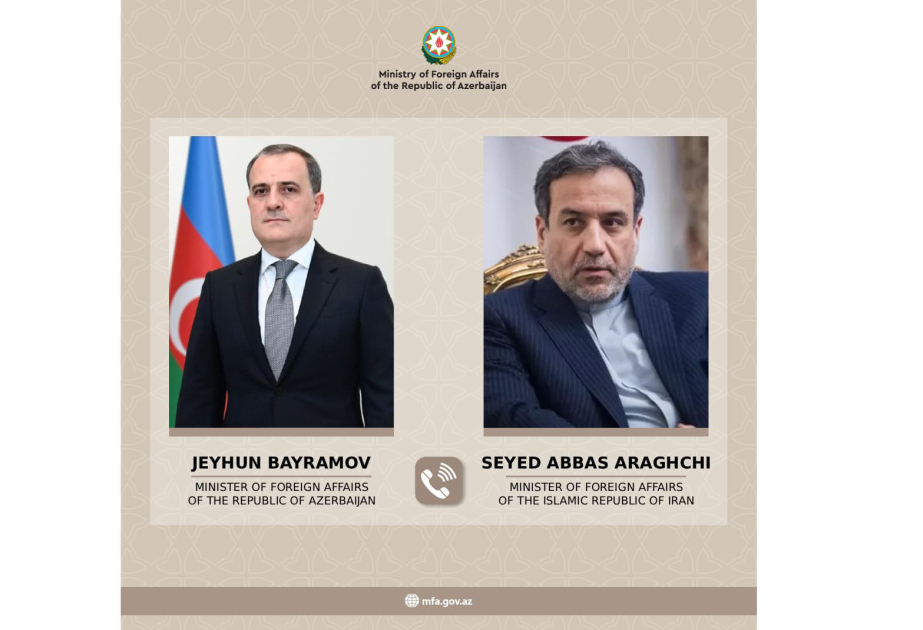 Ceyhun Bayramov ilə  Abbas Əraqçi arasında telefon danışığı olub